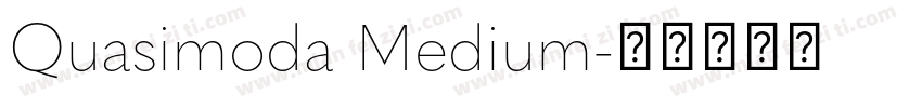 Quasimoda Medium字体转换
